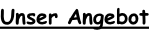 Unser Angebot